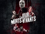 Replay Le jour des morts-vivants