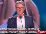 Replay Les Grandes Gueules - Être filmé à son insu…Lunettes connectées, attention danger