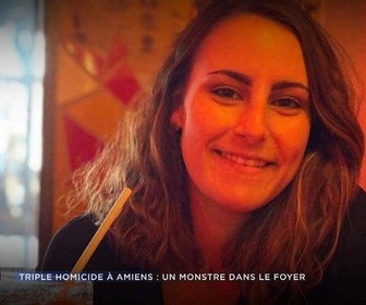 Replay Enquêtes criminelles - Triple homicide à Amiens : un monstre dans le foyer (1/2)