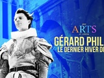 Replay Aux arts et cætera - Gérard Philipe, le dernier hiver du Cid