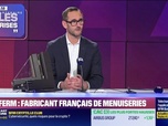 Replay Paroles d'entreprises - Étienne Gruyez (Proferm) : Proferm, fabricant français de menuiseries - 17/01