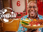 Replay Ainsley's football feasts - Épisode 2