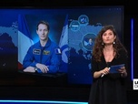 Replay Les clés de l'info - Décollage imminent de Sophie Adenot dans l'espace, une première pour une Française depuis 25 ans