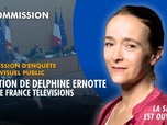 Replay La séance est ouverte ! - Audiovisuel public : audition de Delphine Ernotte, PDG de France Télévisions - 08/04/2026