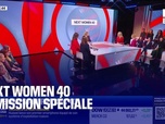 Replay Edition spéciale - Next Women 40: l'intégrale de notre émission spéciale