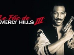 Replay Le flic de Beverly Hills 3