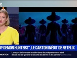 Replay BFM Première - K-Pop demon hunters, le carton inédit de Netflix - 01/09