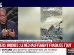 Replay BFM Grand Soir - Glaciers, roches : le réchauffement fragilise tout - 15/08