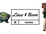 Replay Linus & Boom - Vortex