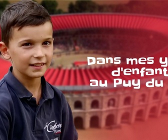 Replay Dans mes yeux d'enfant au Puy du Fou