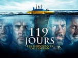 Replay 119 jours : les survivants de l'océan