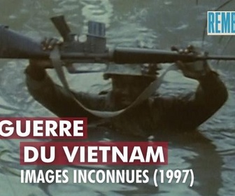 Replay Rembob'INA - La guerre du Vietnam : images inconnues (1997)