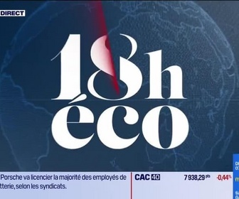 Replay Le 18h Eco - Jeudi 21 août 2025