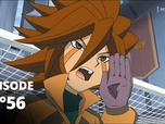 Replay Inazuma Eleven - S02 E56 - Mark contre Axel: le duel!