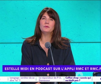 Replay Estelle Midi - Commerces, travail : faut-il en finir avec le tutoiement ?