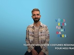 Replay Vous êtes formidables - Pays de la Loire - Tony Levacher, styliste de costumes régionaux pour Miss France