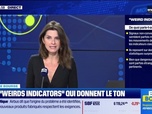 Replay BFM Bourse - Culture Bourse : Ces weirds indicators qui donnent le ton, par Julie Cohen-Heurton - 01/12