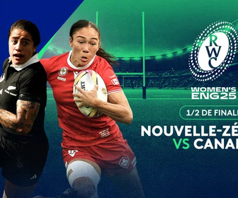 Replay 1/2 finale : Nouvelle-Zélande vs Canada