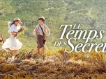 Replay Le Temps des secrets