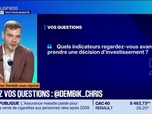 Replay Tout pour investir, la masterclass - Christopher Dembik vous répond - Décision d'investissement, les indicateurs à regarder - 03/07