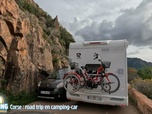 Replay Vive le camping, vacances en famille - Corse : road trip en camping-car