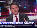Replay Tout le monde veut savoir - Manuel Valls : Il faut interdire les Frères musulmans - 21/05