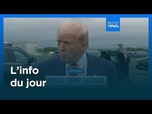 Replay L'info du jour | 26 juillet - Soir