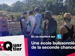 Replay Pas 2 Quartier - Une école buissonnière de la seconde chance