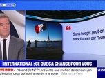 Replay Armée, Ukraine, Europe...Quelles sont les conséquences d'un budget censuré sur les relations internationales de la France? BFMTV répond à vos questions