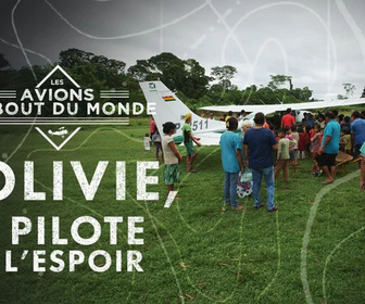 Les avions du bout du monde replay