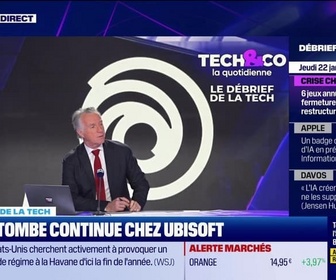 Replay Tech & Co, la quotidienne - L'hécatombe continue chez Ubisoft - 22/01
