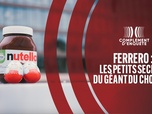 Replay Complément d'enquête - Ferrero : les petits secrets du géant du chocolat