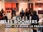 Replay Controverse - Les boomers ont-ils ruiné la France ?