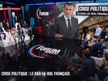 Replay Les émissions spéciales - Le Forum BFMTV – Crise politique : le ras-le-bol français