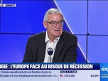 Replay Les Experts : Énergie, l'Europe face au risque de récession - 20/03