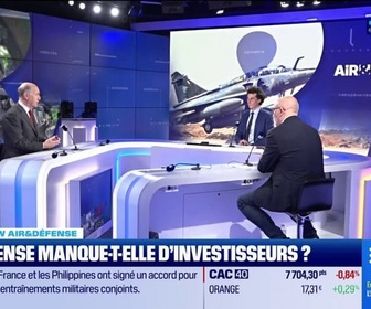 Replay Air&Défense - La défense manque-t-elle d'investisseurs ?