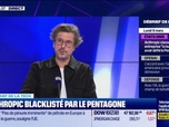 Replay Tech & Co, la quotidienne - Anthropic blacklisté par le Pentagone - 09/03