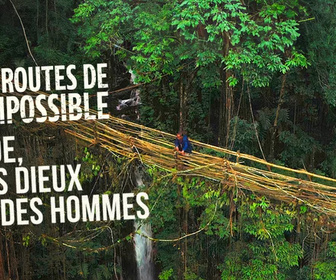 Replay Les routes de l'impossible - Inde, des dieux et des hommes