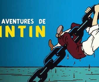 Replay Les aventures de Tintin - S1 E5 - Le lotus bleu (2/2)