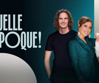 Replay Quelle époque ! - Émission du samedi 31 mai 2025