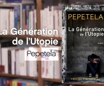 Replay La p'tite librairie - La Génération de l'utopie - Pepetela