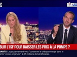 Replay BFM Grand Soir - Rétablir l'ISF pour baisser les prix à la pompe - 22/09