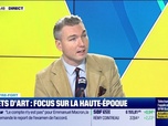 Replay Tout pour investir - Le coffre-fort : Objet d'Art, focus sur la Haute époque - 15/12
