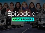 Replay Les reines de la route - S6 E4