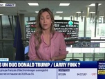 Replay Good Morning Business - BFM Crypto : Vers un duo Donald Trump/Larry Fink ? - 25/07