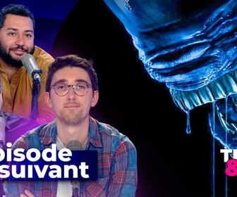 Replay Épisode suivant - Alien : Earth : la première série Alien est-elle réussie ?