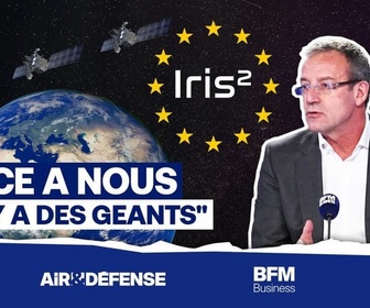 Replay Air&Défense - Un champion européen des satellites pour concurrencer Starlink, c'est crédible ?