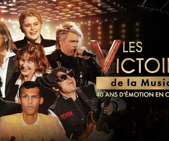 Replay Les Victoires de la musique, 40 ans d'émotion en chansons