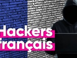 Replay Top Info - Pirates informatiques : la French Touch rivalise avec les espions étrangers