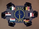 Replay La Collection européenne - Une armée européenne, fantasme ou réalité ?